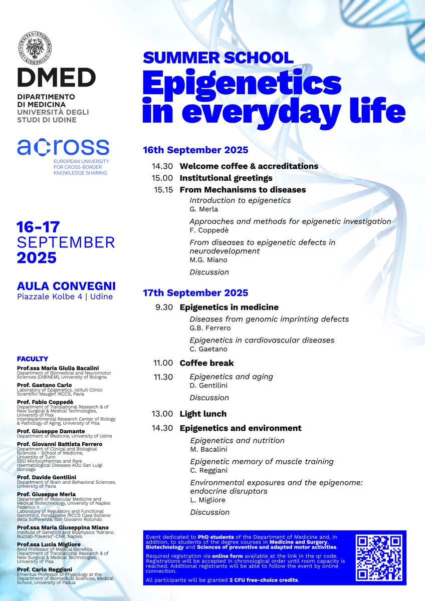 Terrygag's tweet photo. 🧬 PhD Summer School: Epigenetics in Everyday Life
📍 Udine | 🗓️ Sept 16–17, 2025
🎓 Open to PhD &amp; degree students – incl. @Across students!
💡 Talks on aging, nutrition, environment, diseases &amp; more
✅ 2 CFU credits | ☕ Free lunch
🔗 Register via QR code
#Epigenetics #PhDLife https://t.co/ww9lbIV4WL
