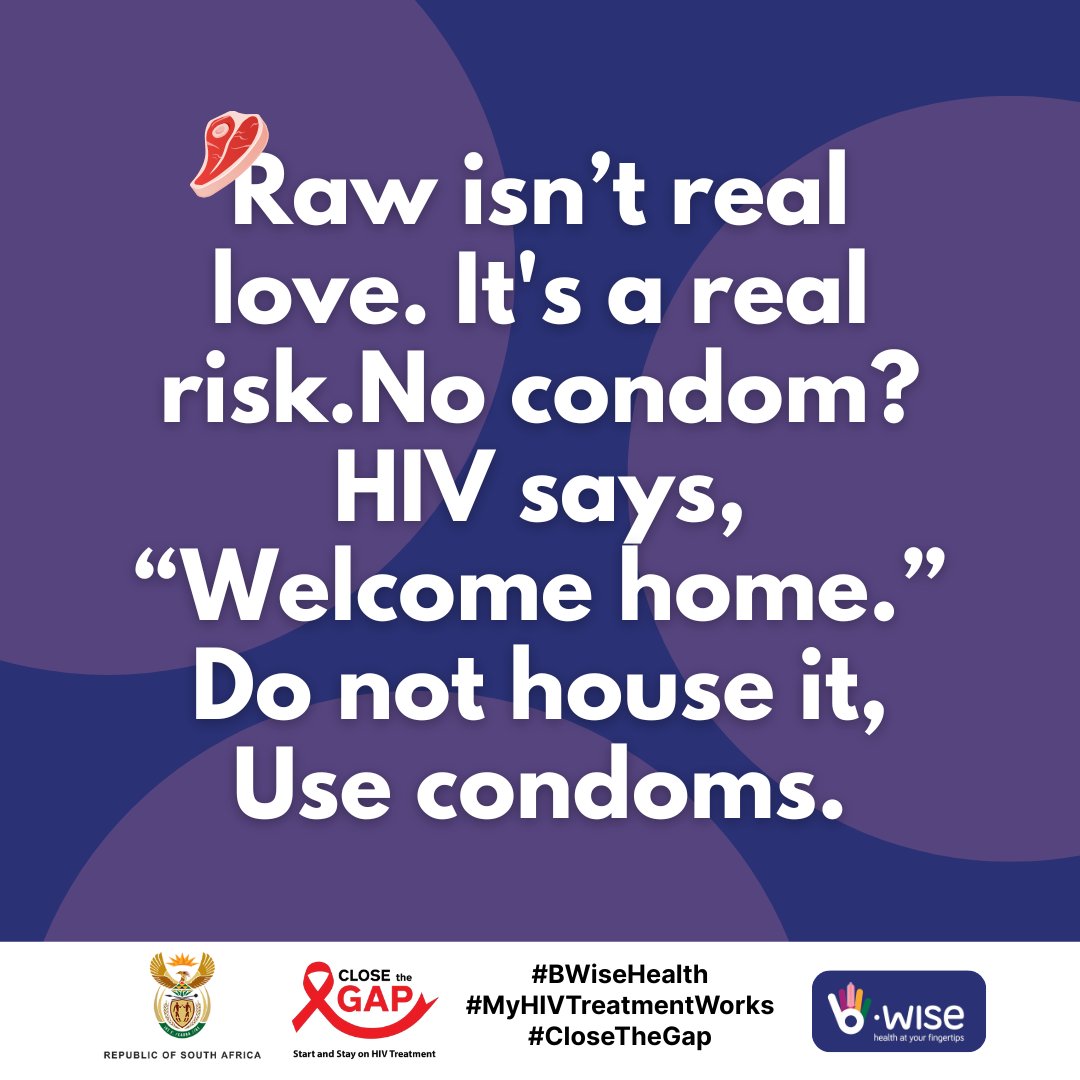 Risky choices can result in a life of regrets. Use Condoms. Be Wise. #BWiseHealth
