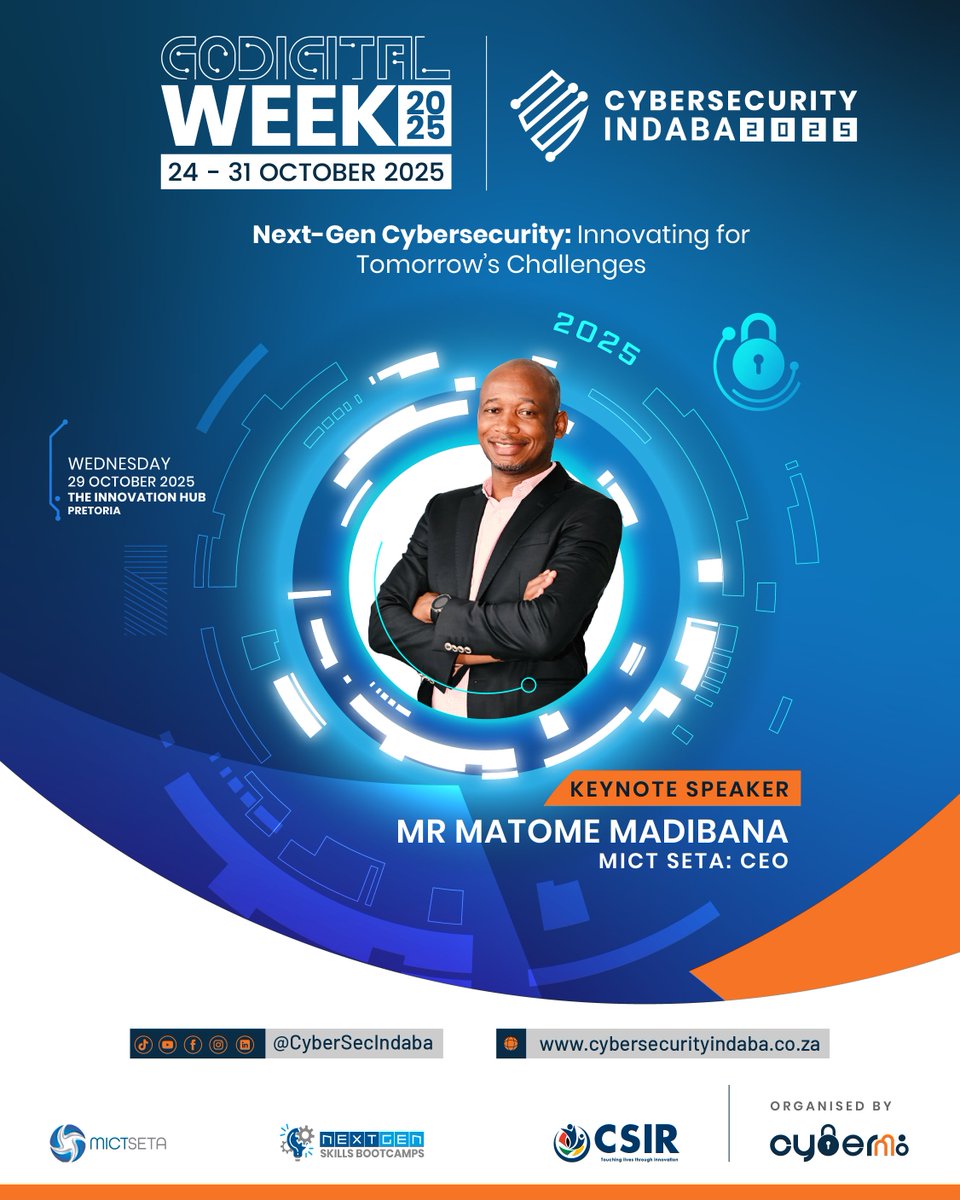 OurCyberM8's tweet image. ANNOUNCEMENT: Keynote Speaker Revealed!
CyberM8 is honoured to welcome Mr. Matome Madibana, CEO of MICT SETA, as a keynote speaker at the Second Annual Cybersecurity Indaba, taking place during GoDigital Week!
Secure your spot:
cybersecurityindaba.co.za/tickets/
#GoDigitalWeek
@MictSeta