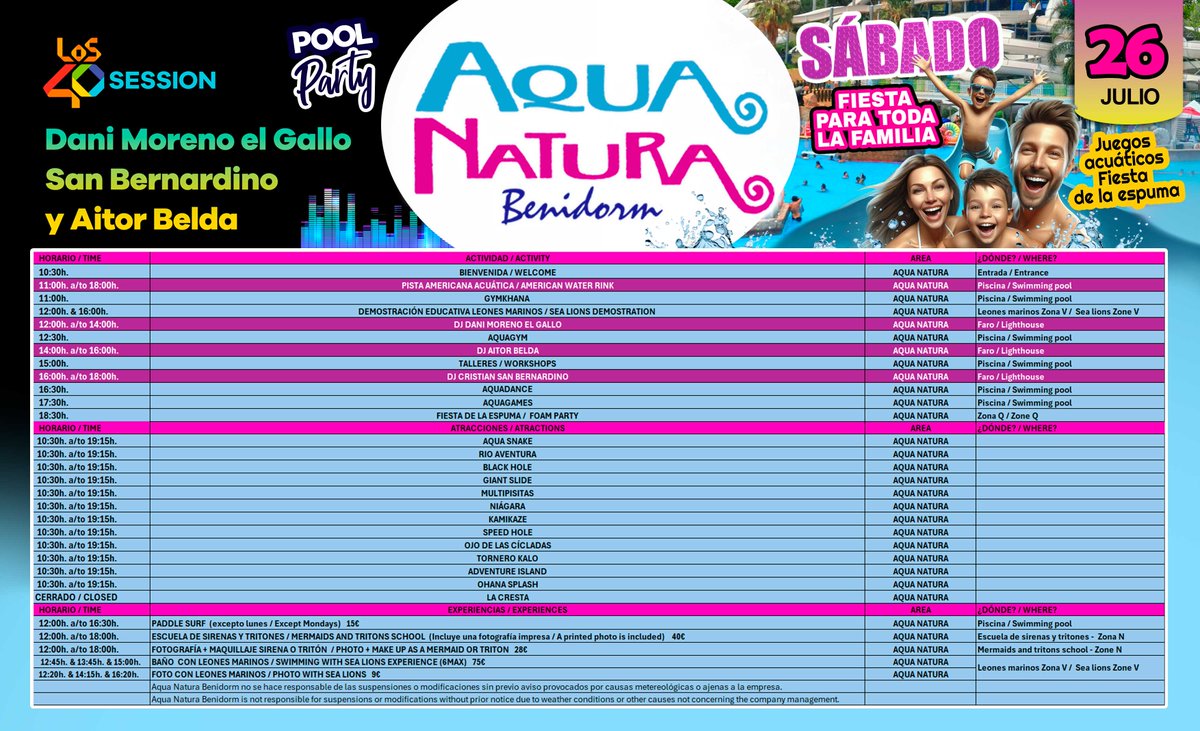 Terra Natura Benidorm (@terranaturazoo) on Twitter photo HORARIO FIESTA <a href="/Los40/">LOS40</a> <a href="/Los40Benidorm/">LOS40 Benidorm</a> ☀🌊🌴
Mañana #sábado, 26 de julio en <a href="/AquaNaturaPark/">Aqua Natura Benidorm</a> 🎼🎧
Los 40 SESSION con DJ <a href="/elgallodelos40/">DANI MORENO El Gallo🐔</a> <a href="/CSanBernardino/">San Bernardino</a> y <a href="/aitor_tor/">Aitor Belda</a> ¡Pista Americana, Animación, Fiesta de la espuma...!
¡Fiesta para toda la familia! No te la pierdas! HORARIO FIESTA <a href="/Los40/">LOS40</a> <a href="/Los40Benidorm/">LOS40 Benidorm</a> ☀🌊🌴
Mañana #sábado, 26 de julio en <a href="/AquaNaturaPark/">Aqua Natura Benidorm</a> 🎼🎧
Los 40 SESSION con DJ <a href="/elgallodelos40/">DANI MORENO El Gallo🐔</a> <a href="/CSanBernardino/">San Bernardino</a> y <a href="/aitor_tor/">Aitor Belda</a> ¡Pista Americana, Animación, Fiesta de la espuma...!
¡Fiesta para toda la familia! No te la pierdas!