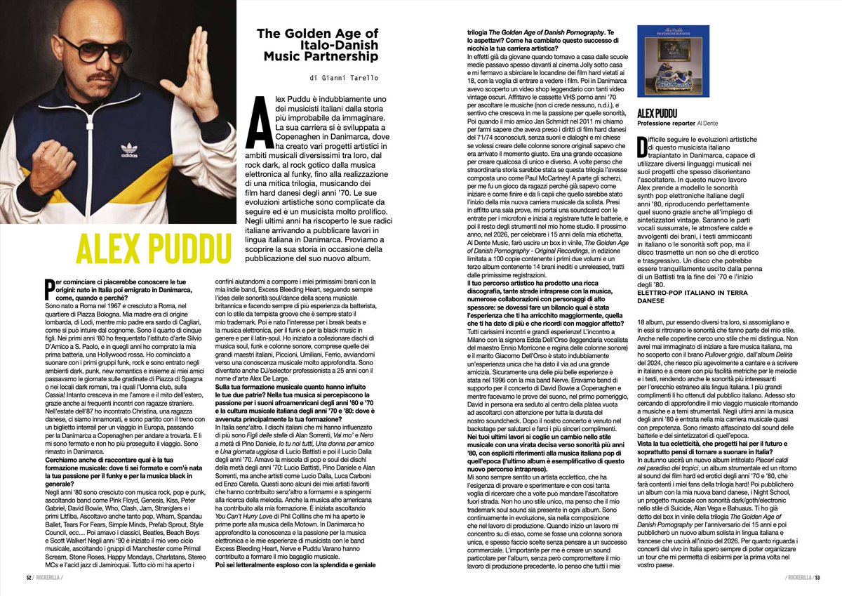 A gorgeous 2-page spread interview with Alex Puddu on Italian magazine Rockerilla, where he talks about his roots, his artistic evolution, his move to Denmark, and his new album 'Professione Reporter' out on Al Dente Music and described by the mag as "erotic and trasgressive!".