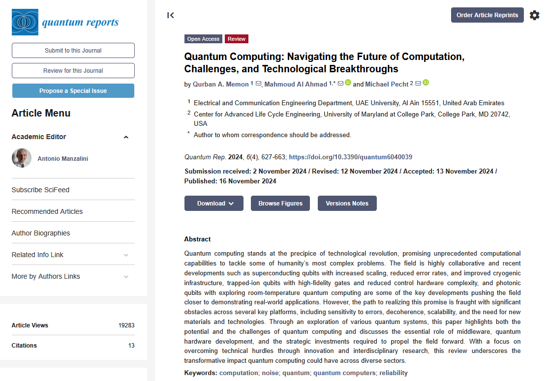 QMdpi's tweet image. #HighlyCited Paper in 2024:

🔎Quantum #Computing: Navigating the Future of #Computation, Challenges, and Technological Breakthroughs, by Qurban A. Memon, et al.

🔗mdpi.com/2624-960X/6/4/…

#computation
#noise
#quantum
#quantum computers
#reliability