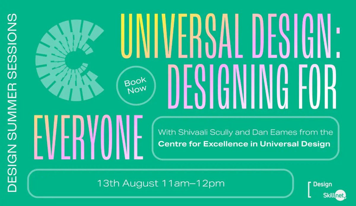 NDAIreland's tweet image. 🗓 Register now!
On 13 August, two of our @CEUD_NDA colleagues will deliver a session at the @DesignSkillnet 'Design Summer Series' event.
The 'Universal Design: Designing for Everyone' session will explore core principles of #UD and the #EAA.
designskillnet.ie/event/design-s…