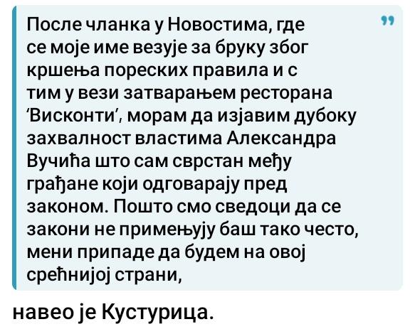 SrpskiInfoStab's tweet image. РЕЖИМ УДАРИО
НА МИЉЕНИКА ПУТИНА
Наводно због неплаћеног пореза затворили ресторан Е. Кустурице. Судећи по реакцији( доле у тексту) славни редитељ се није потресао.
Иначе, међу студентима и грађанима Кустурица је на листи најпожељнијих кандидата за Председника Србије.
(Евроазија)