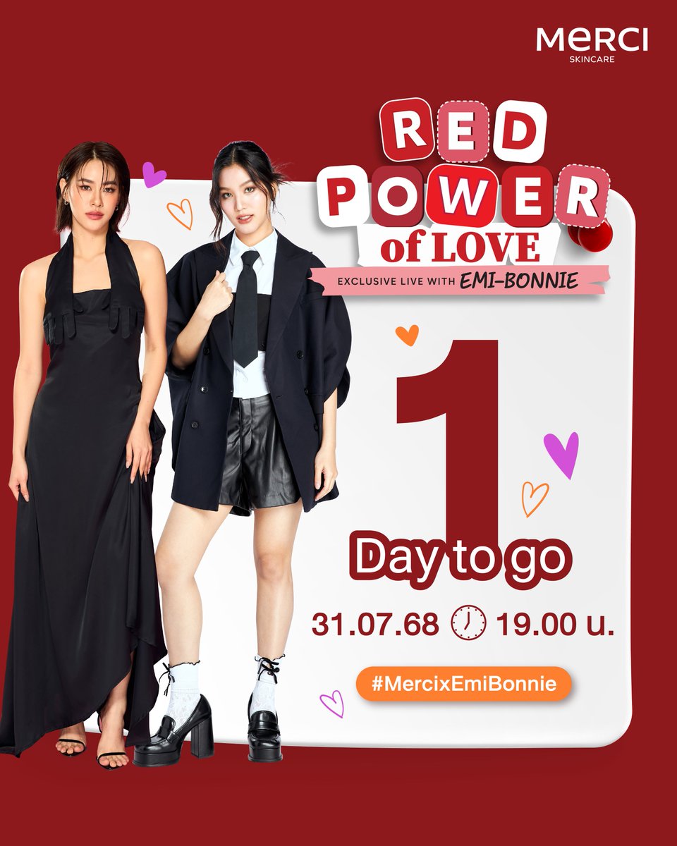 ❤️ พรุ่งนี้แล้ว!!
เตรียมหัวใจให้พร้อมสำหรับ LIVE ที่ทุกคนรอคอย
Red Power of Love – Exclusive Live with Emi-Bonnie
โมเมนต์พิเศษที่แฟนตัวจริงต้องไม่พลาด!

📅 31.07.68 | ⏰ 19.00 น.
🎥 รับชมสดพร้อมกันที่ LAZADA : Merci Skincare
📍กดเข้ารอที่นี่เลย &gt;&gt; s.lazada.co.th/s.RQbvW

💬