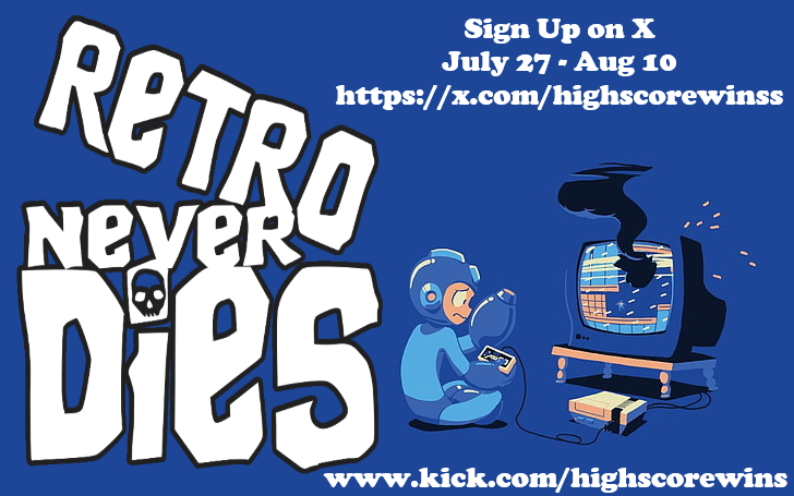 High Score Wins (@highscorewinss) on Twitter photo Signups begin Sunday!
- 12-16 week commitment
- Be an active KICK streamer
#highscorewins #retroneverdies #retro #Nintendo #fyp #KickStreaming #kick #Nintendo #tournament #subathon <a href="/KickStreaming/">Kick</a> <a href="/KickLiveStreams/">KickLIVEStreams ๐</a> <a href="/KickCommunity/">Kick Community</a> <a href="/StakeEddie/">Eddie</a> <a href="/Svntvmvriv/">Santamaria</a> Signups begin Sunday!
- 12-16 week commitment
- Be an active KICK streamer
#highscorewins #retroneverdies #retro #Nintendo #fyp #KickStreaming #kick #Nintendo #tournament #subathon <a href="/KickStreaming/">Kick</a> <a href="/KickLiveStreams/">KickLIVEStreams ๐</a> <a href="/KickCommunity/">Kick Community</a> <a href="/StakeEddie/">Eddie</a> <a href="/Svntvmvriv/">Santamaria</a>