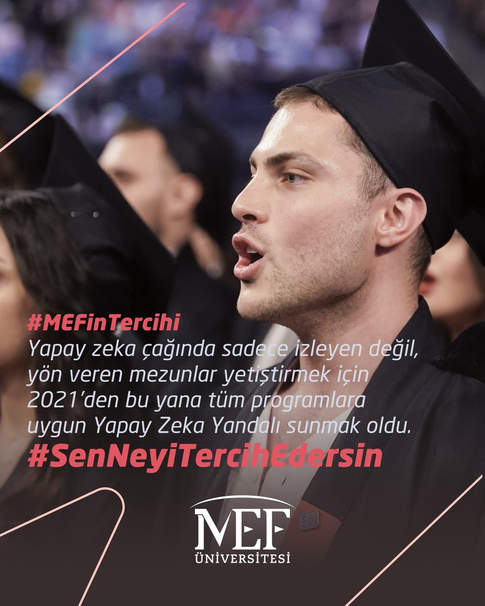 MEFuniversitesi's tweet image. #MEFinTercihi
Yapay zeka çağında sadece izleyen değil, yön veren mezunlar yetiştirmek için 2021’den bu yana tüm programlara uygun Yapay Zeka Yandalı sunmak oldu.
#SenNeyiTercihEdersin
#MEFinTercihi #MEFuniversitesi #Tercih2025 #MEFTercihGünleri #MEFKampüsveOnlineTercihGünleri…
