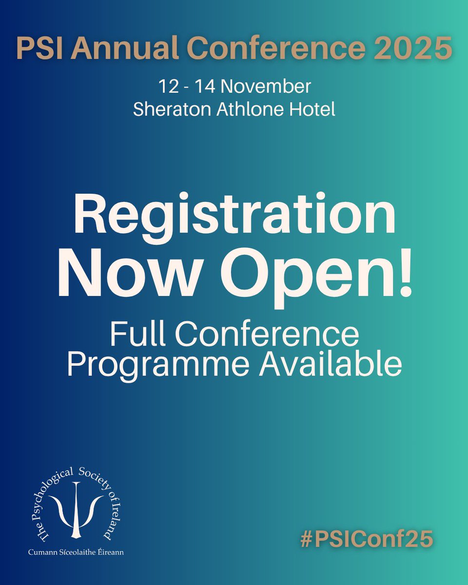 Psychological Society of Ireland (@psychsocireland) on Twitter photo Registration for #PSIConf25 is now open!🌟
Taking place from 12 - 14 November at the <a href="/SheratonAthlone/">Sheraton Athlone</a>, #PSIConf25 has a wide array of poster and individual presentations, symposia, workshops, networking and social opportunities, and of course keynote sessions.
Secure your spot Registration for #PSIConf25 is now open!🌟
Taking place from 12 - 14 November at the <a href="/SheratonAthlone/">Sheraton Athlone</a>, #PSIConf25 has a wide array of poster and individual presentations, symposia, workshops, networking and social opportunities, and of course keynote sessions.
Secure your spot