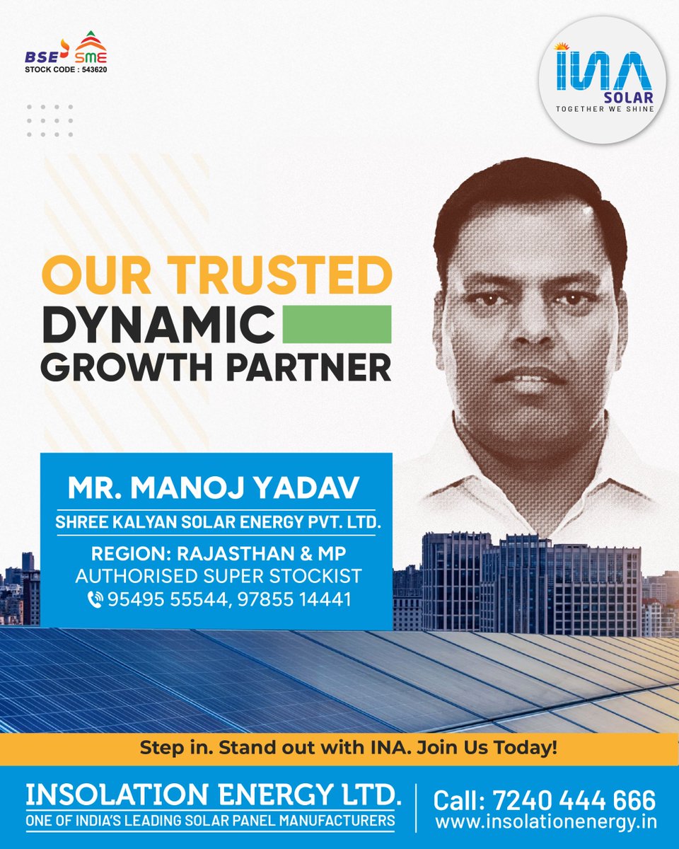 insolationenrgy's tweet image. Meet Mr. Manoj Yadav – our trusted, dynamic growth partner from Rajasthan &amp;amp; MP. With Shree Kalyan Solar Energy Pvt. Ltd. as our authorised super stockist, we’re powering progress across regions!

Join the INA network of excellence.
#inasolar #channelpartner #growthpartner