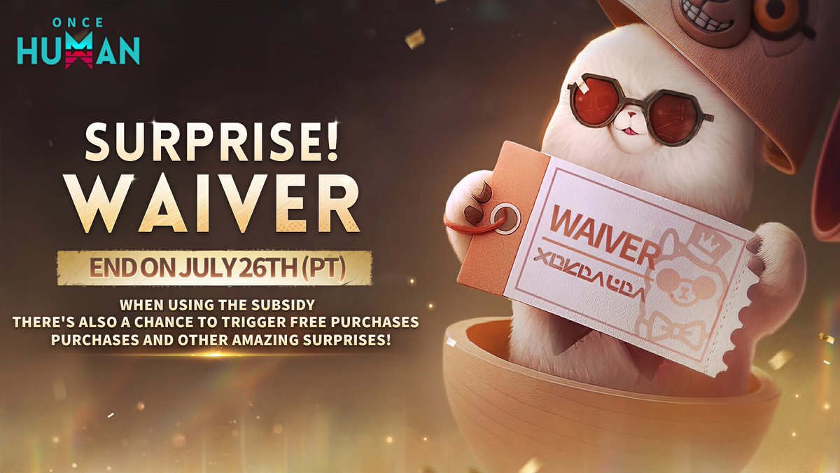 OnceHuman_'s tweet image. The Surprise Waiver event is ending soon!
Don't miss your last chance to grab amazing discounts or even get your order for free!
✨Top up through the Official Top-up Center to get up to an additional 24% Crystgin:
pay.neteasegames.com/oncehuman/topup
📱 💻Download Mobile & PC Version Now:…