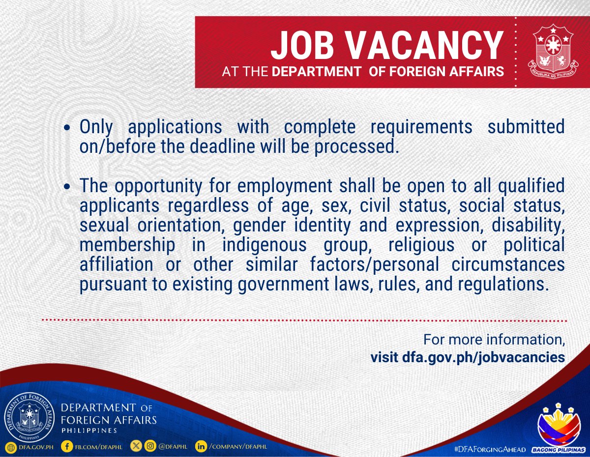 DFAPHL's tweet image. JOB VACANCY ALERT
Visit dfa.gov.ph/jobvacancies for more details.
#DFAForgingAhead