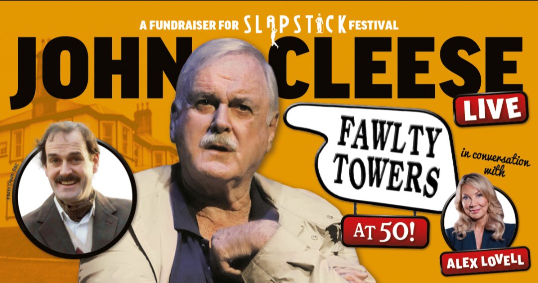 SlapstickFest's tweet image. Join us on Wed 27 Aug 19:30 at @stgeorgesbris as @JohnCleese discusses his classic sitcom creation Fawlty Towers at 50 to raise funds for Slapstick Festival!
The legendary comedian sits in conversation with ITV West Country presenter @alexlovelltv - link below for tickets 🎟️