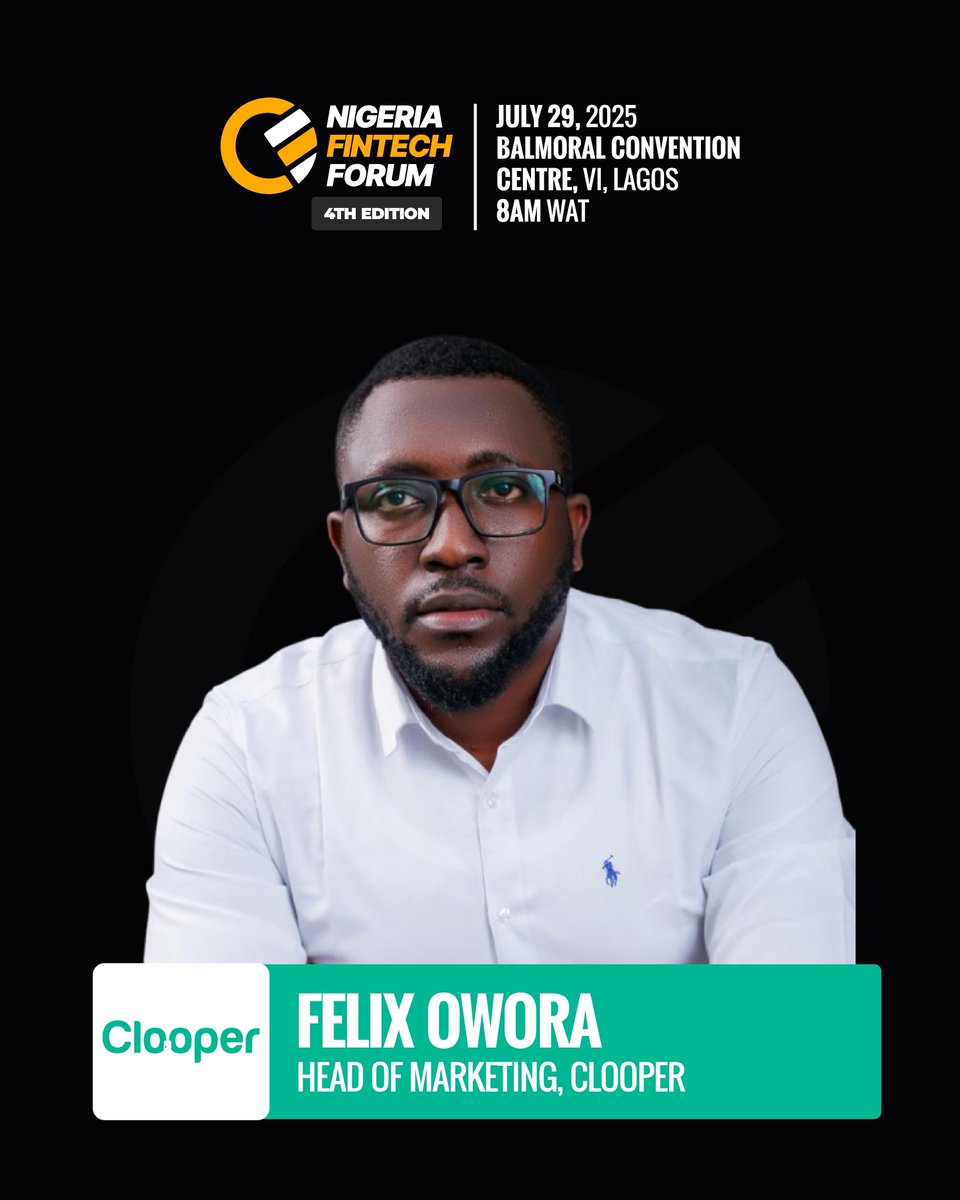 afritechseries's tweet image. Felix Owora, Head of Marketing, Clooper joins the Speakers line up at Nigeria Fintech Forum 2025🎉
On July 29, 2025, leaders from Nigeria’s fintech, payments, banking, e-commerce, telcos and retail industries will convene to share insights on fintech infrastructure, embedded…
