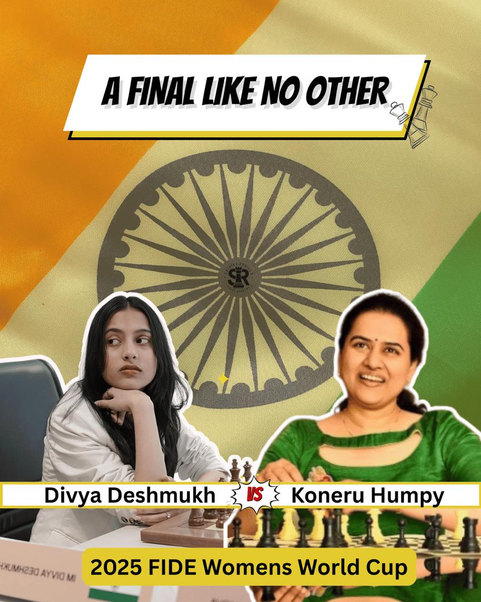 History is being made... and it's wrapped in the tricolour! 
It’s Divya Deshmukh vs. Koneru Humpy – A clash of generations, a celebration of Indian Chess excellence! If Divya wins – she becomes the World Cup Champion AND earns her GM title!If Humpy wins – she bags the World Cup.