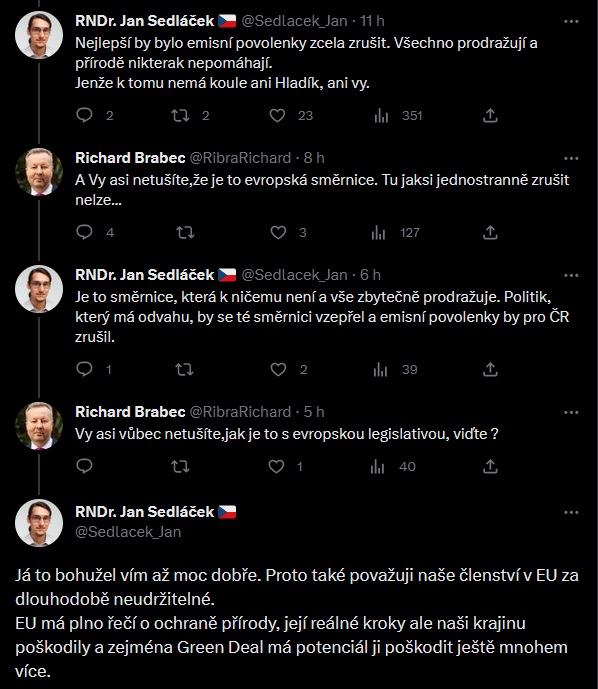 Sedlacek_Jan's tweet image. Hnutí ANO není žádná opozice. V klíčových záležitostech hlasuje stejně jako vládní strany.
Kupříkladu takto jsem před pár lety diskutoval s Richardem Brabcem. Jak sami vidíte, nechce ani slyšet o zrušení emisních povolenek.
Pamatujme na to u voleb.
