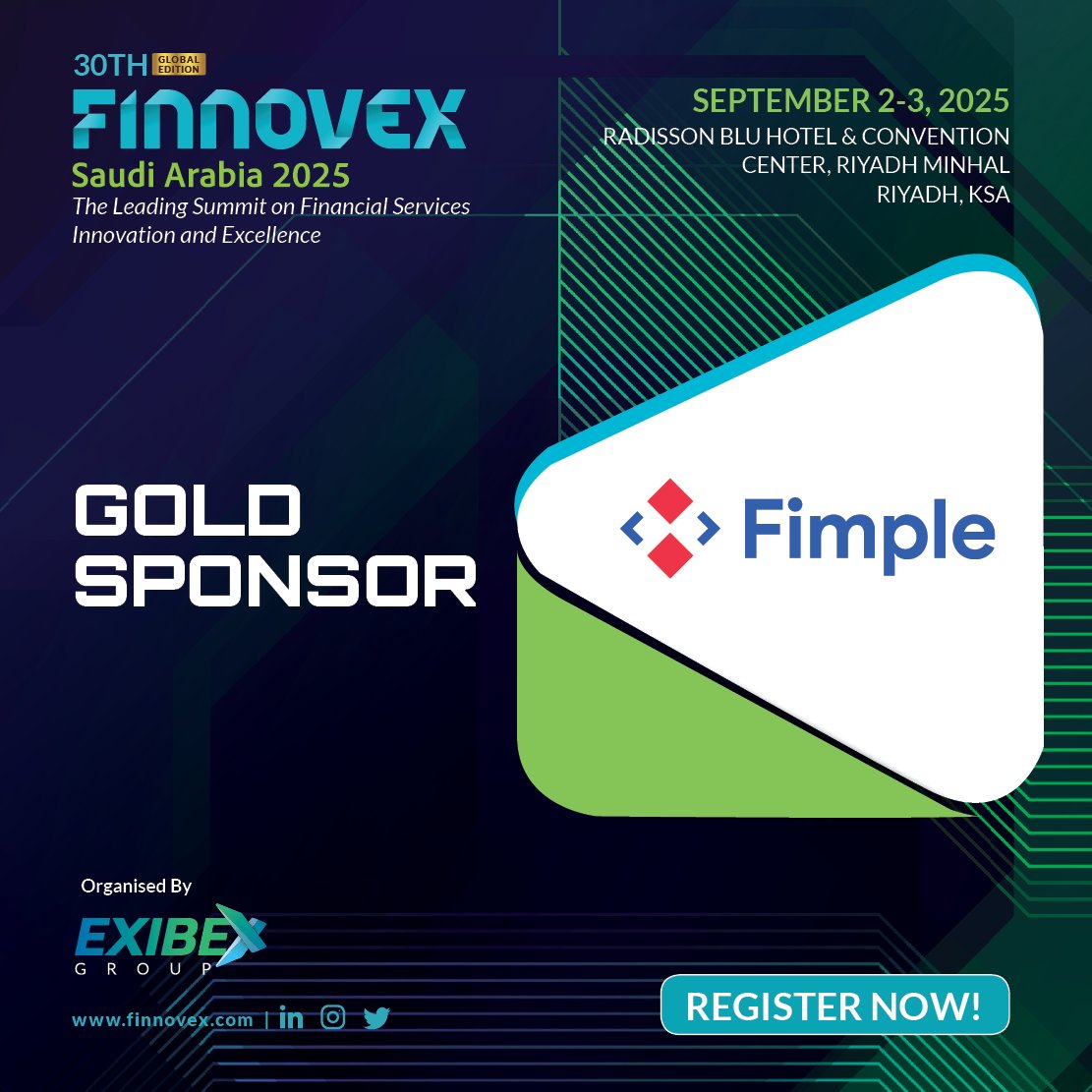 We’re proud to announce <a href="/Fimpleos/">Fimple</a> as a Gold Sponsor for <a href="/_Finnovex/">FINNOVEX</a> Saudi Arabia 2025, the 32nd Global Edition of the leading summit on financial services innovation and excellence!

🗓️ September 2–3, 2025
📍 Radisson Blu Hotel &amp; Convention Center, Riyadh Minhal, KSA