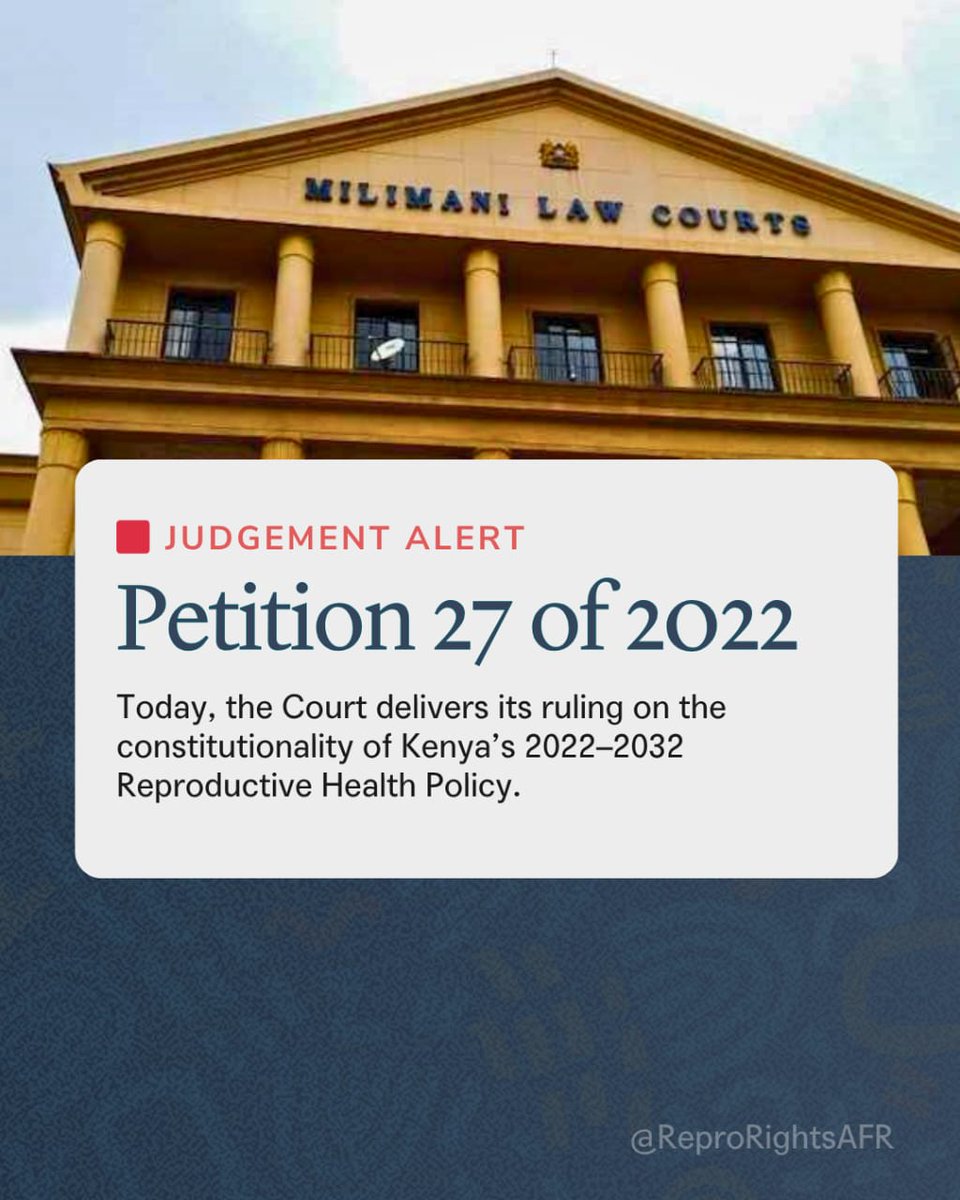 ReproRightsAFR's tweet image. Today, the High Court is issuing its judgment in petition 027 of 2022 a case challenging Kenya’s 2022–2032 National Reproductive Health Policy.
Why is this important?
The policy was adopted without meaningful public participation and contains harmful provisions like requiring…