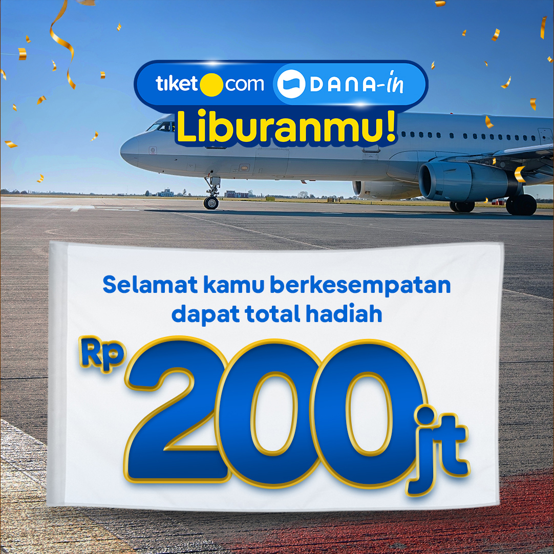 JANGAN LUPA HEALING NYA DULU YA! 🤭🏖️
Liburan ke mananya kamu yang tentuin, tiketnya di DANA-in 🤑

Yuk ikutan Giveaway DANA-in Liburanmu sekarang!👇
💙go.tiket.com/tiket-dana