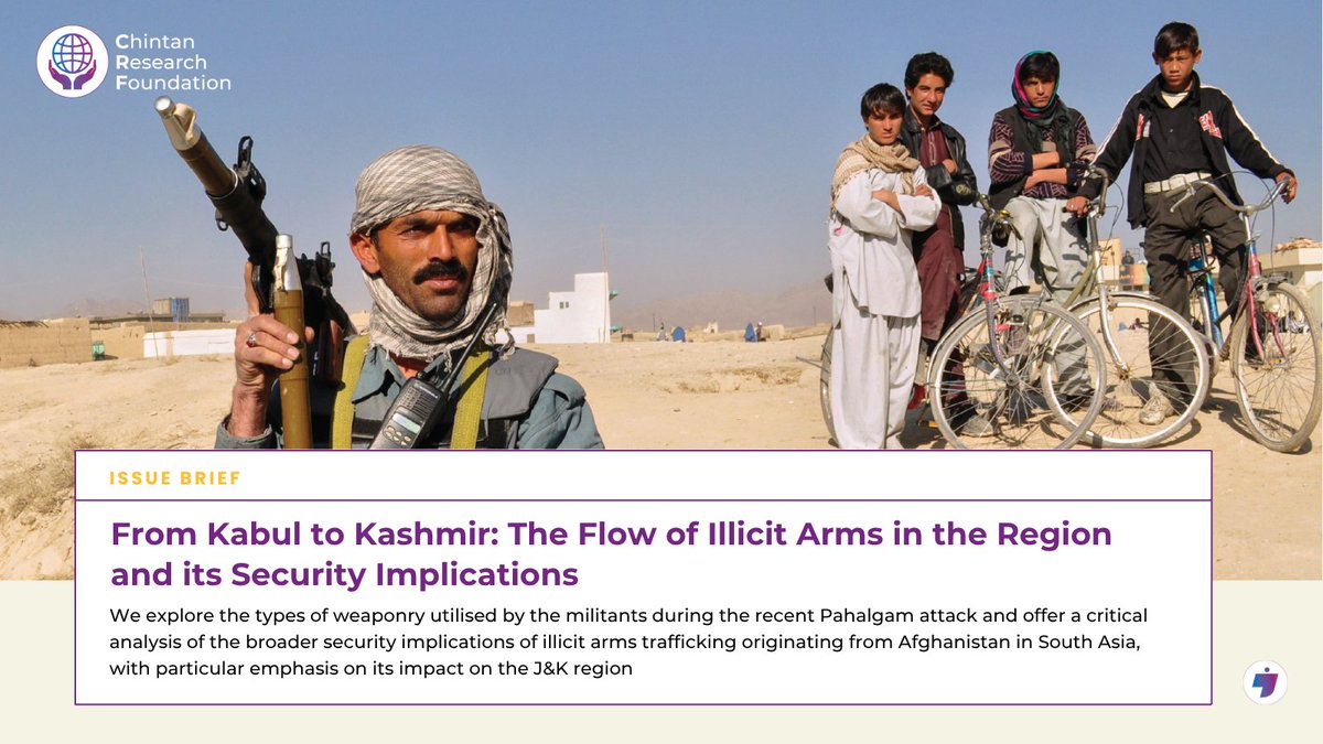 How is foreign weaponry landing up in the hands of #Terrorists, far away from the country of origin?​

Our latest issue brief investigates the shadowy networks of illicit arms trafficking that link Kabul to Kashmir  -  a route shaped by collapsed regimes, porous borders, and