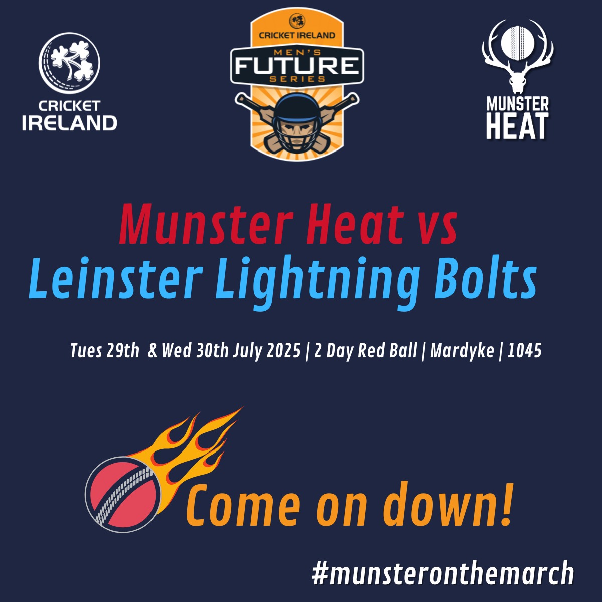 MunsterCricket's tweet image. Next up in the Cricket Ireland Future Series is Munster Heat vs Leinster Lightning Bolts!

Come along and see the next generation of top flight cricketers in action at the Mardyke.

📅Tues 29th/Wed 30th July 
 ⌚1045am 
📍Cork County CC | Mardyke

Entry to the ground is FREE, so…