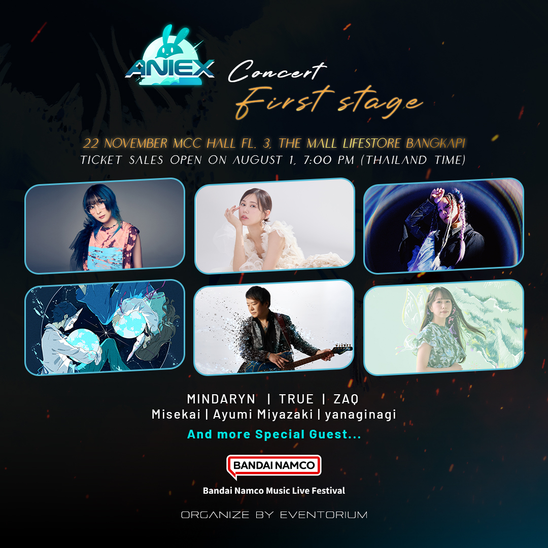 AniEx_event's tweet image. 🎫 AniEx Concert First Stage tickets!
Epic anisong lineup + exclusive goodies for anime fans 🎁
📍Get yours Aug 1 >> ticketmelon.com/ax/axc
#AniEx #AniEx2025 #Anisong #BandaiNamcoMusicLive #ZAQ
#TRUE #MindaRyn #ミセカイ #ayumimiyazaki #やなぎなぎ