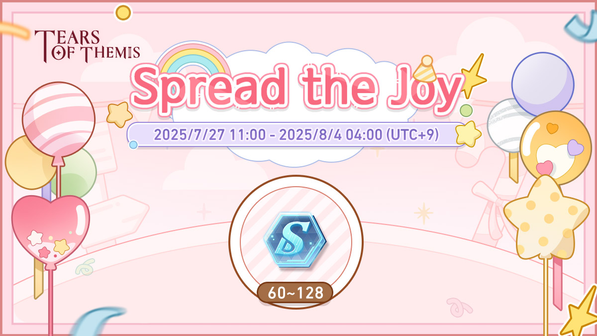 TearsofThemisEN's tweet image. ✦Spread the Joy✦ Reward Event Preview

During the event, log in daily to randomly claim S-Chip ×60-128. Attorneys can choose to claim directly or pay to get triple the amount of S-Chips.

Info: hoyo.link/IckAuYbua

#TearsOfThemis #ToT4thAnniv