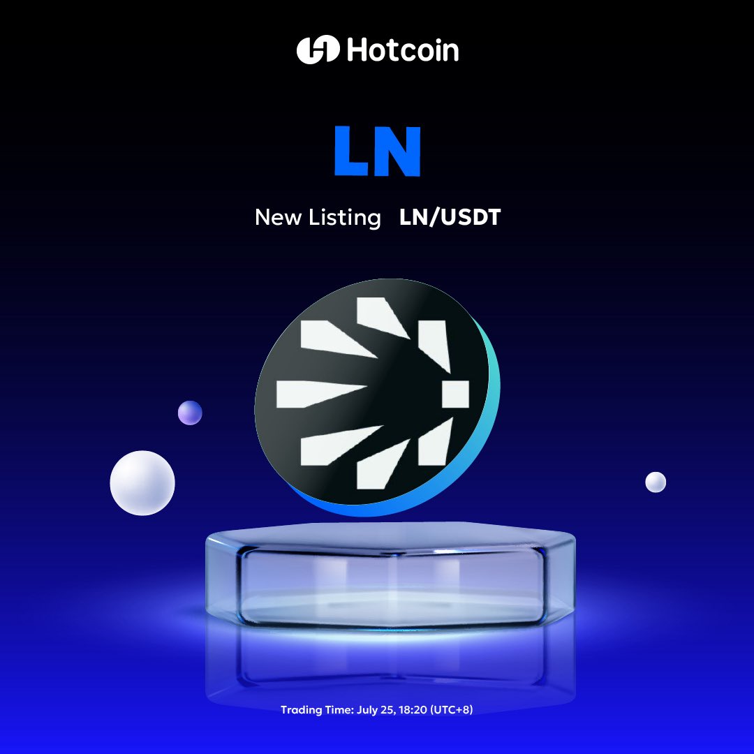 HotcoinGlobal's tweet image. 📢 Lnfi Network ($LN) is coming to Hotcoin!
A next-gen financial layer unlocking multi-asset DeFi on Bitcoin’s Lightning Network.
🔹 Trading opens: July 25, 18:20 (UTC+8)
🔹 Deposits: ✅ Open
👉 Hotcoin.com
#LnfiNetwork #HotcoinListing #BitcoinDeFi…