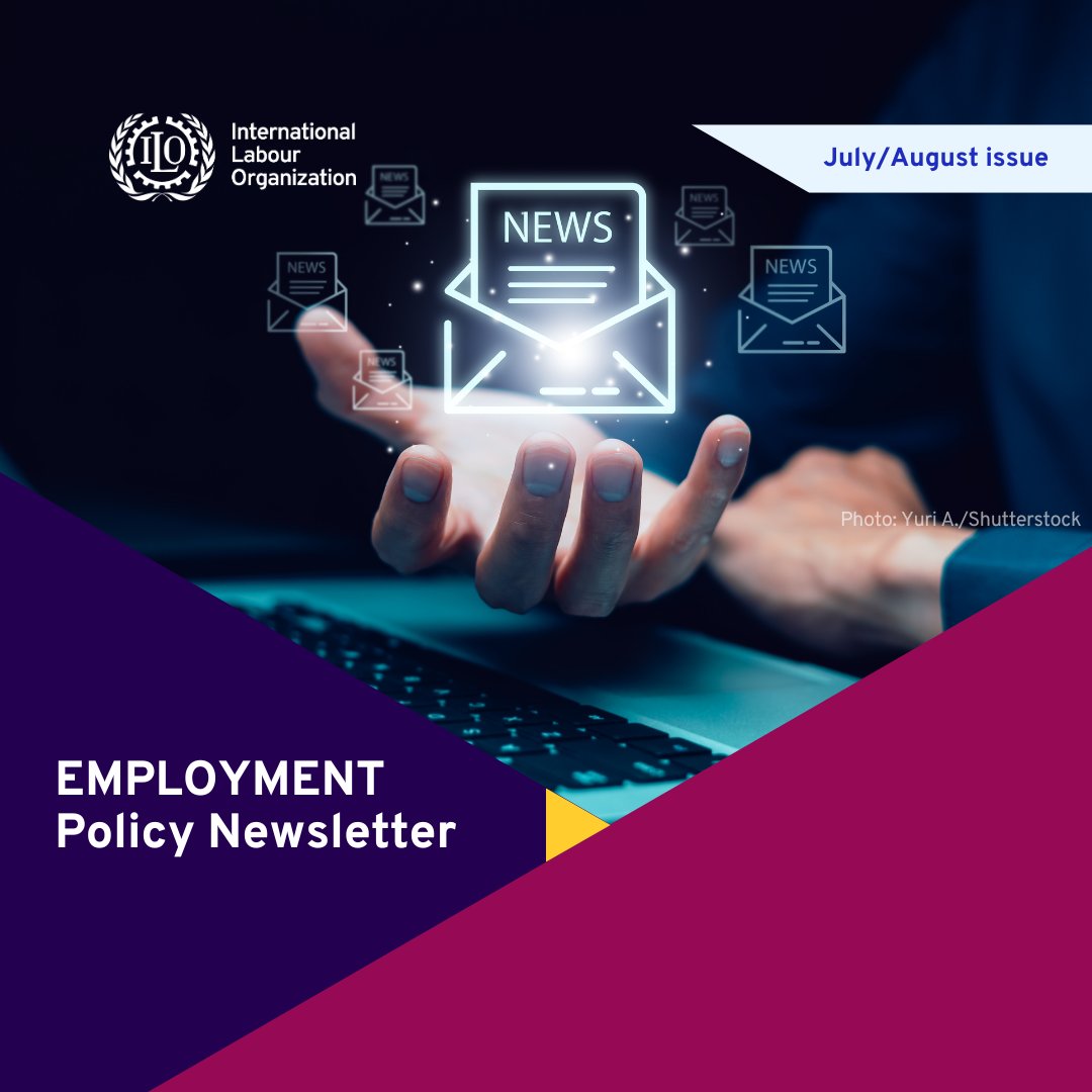 ILO Employment Policies (@ilo_emp_policy) on Twitter photo Be sure to check out the latest issue of the ILO Employment Policy newsletter!
Vital resource for policymakers, labour market practitioners, #youth and gender advocates, #skills experts and more.
Read here: bit.ly/4kUSJOg
Subscribe: bit.ly/3RKqVAs Be sure to check out the latest issue of the ILO Employment Policy newsletter!
Vital resource for policymakers, labour market practitioners, #youth and gender advocates, #skills experts and more.
Read here: bit.ly/4kUSJOg
Subscribe: bit.ly/3RKqVAs