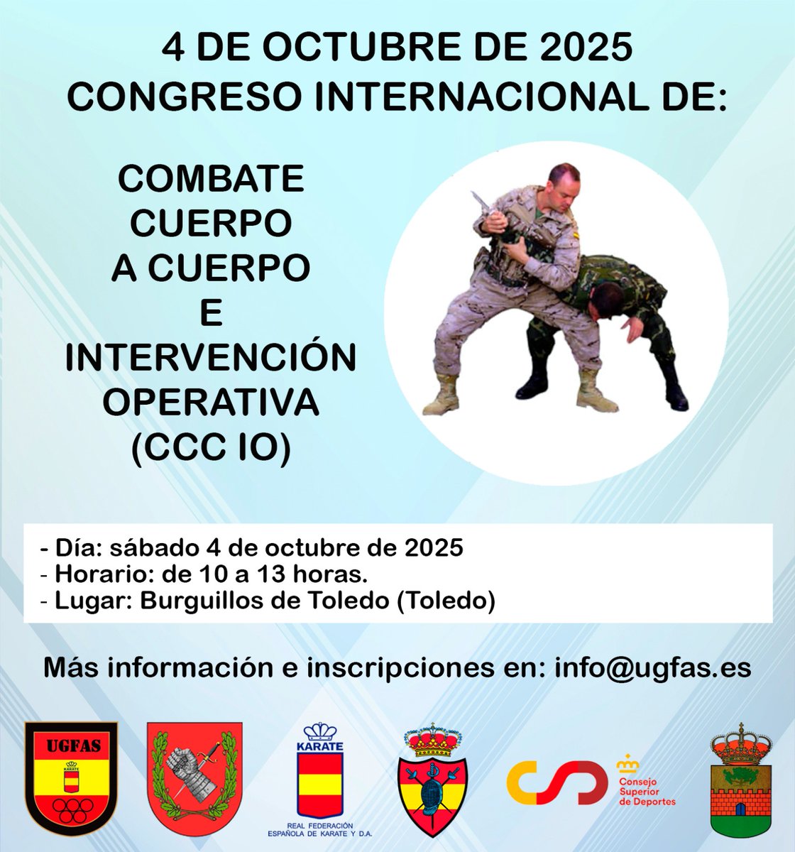 UGFAS (@ugfas_) on Twitter photo 🇪🇸 🎯Congreso Internacional de CCC-IO
📅4 octubre 2025 | 🕙 10:00-13:00
📍Burguillos de Toledo (España)
🔹Entrenamiento táctico
🔹Intervención operativa
🔹Ponentes internacionales
📩Inscripción: info@ugfas.es
#UGFAS #CCCIO #CombateCuerpoACuerpo #Toledo2025 🇪🇸 🎯Congreso Internacional de CCC-IO
📅4 octubre 2025 | 🕙 10:00-13:00
📍Burguillos de Toledo (España)
🔹Entrenamiento táctico
🔹Intervención operativa
🔹Ponentes internacionales
📩Inscripción: info@ugfas.es
#UGFAS #CCCIO #CombateCuerpoACuerpo #Toledo2025