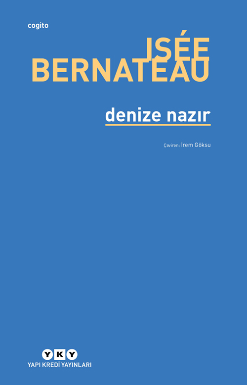 Üç yeni kitap:

➊ Bronislaw Malinowski – Cinsellik, Kültür ve Mit, çev. Saner Sarı, Kabalcı Yayınları

➋ Marcel Gauchet – Yurttaşını Arayan Demokrasi, çev. Zeynep Savaşçın, İletişim Yayınları

➌ Isée Bernateau – Denize Nazır, çev. İrem Göksu, Yapı Kredi Yayınları