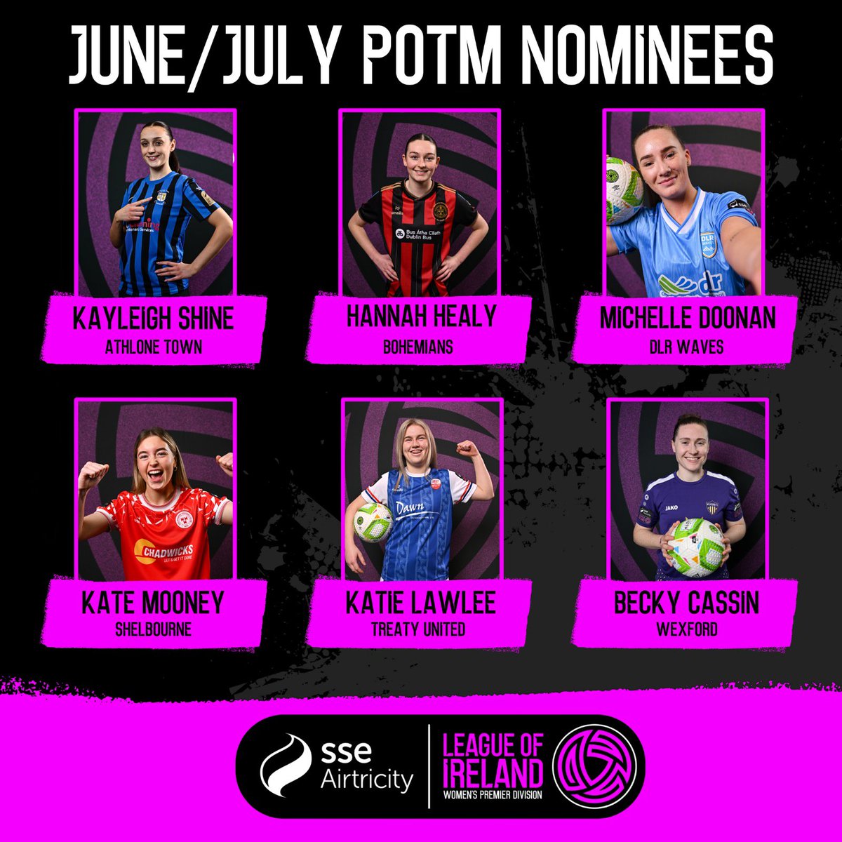 Your SSE Airtricity Women’s Premier Division Player of the Month Nominees for June/July 👏

Who gets your pick?