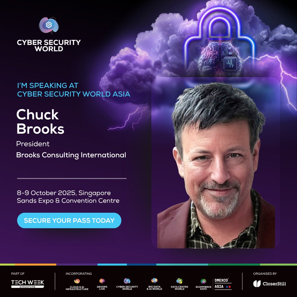 Chuck Brooks (@chuckdbrooks) on Twitter photo Excited about speaking at Cyber Security World Asia!
Registration link for the event: google.com/url?q=https://…
#cybersecurity <a href="/cswasia/">Cyber Security World Asia</a> #tech #event #securityandrisk Excited about speaking at Cyber Security World Asia!
Registration link for the event: google.com/url?q=https://…
#cybersecurity <a href="/cswasia/">Cyber Security World Asia</a> #tech #event #securityandrisk