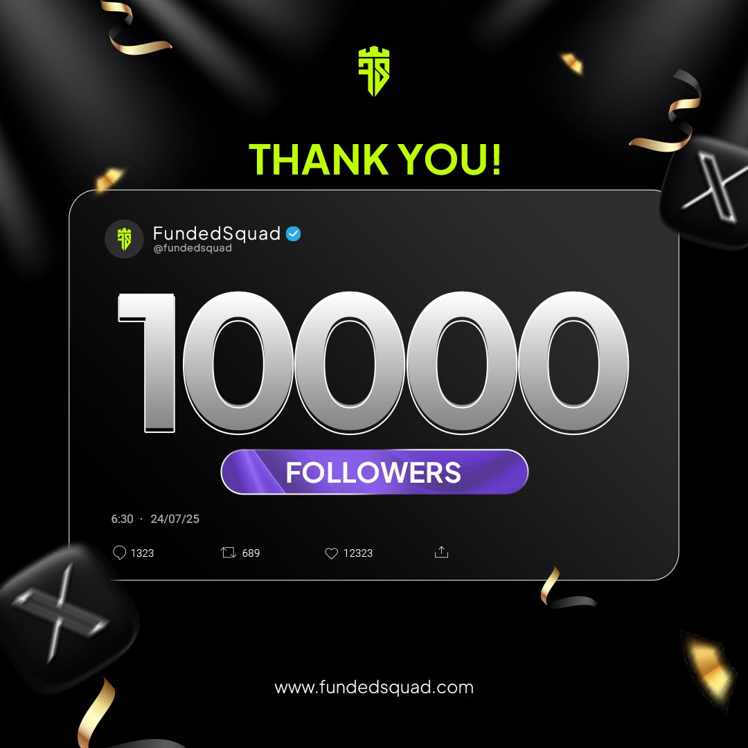 fundedsquad's tweet image. FundedSquad just hit 10,000 followers on X!
Grateful for every one of you. Onward and upward! 🔥🚀
