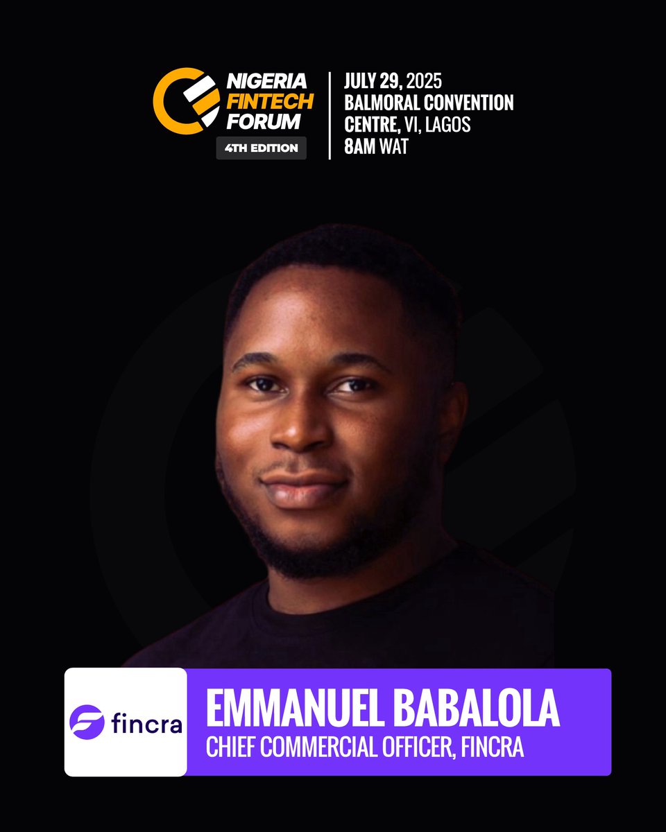 afritechseries's tweet image. Emmanuel Babalola, Chief Commercial Officer, Fincra joins the Speakers line up at Nigeria Fintech Forum 2025🎉
On July 29, 2025, leaders from Nigeria’s fintech, payments, banking, e-commerce, telcos and retail industries will convene to share insights on fintech infrastructure,…