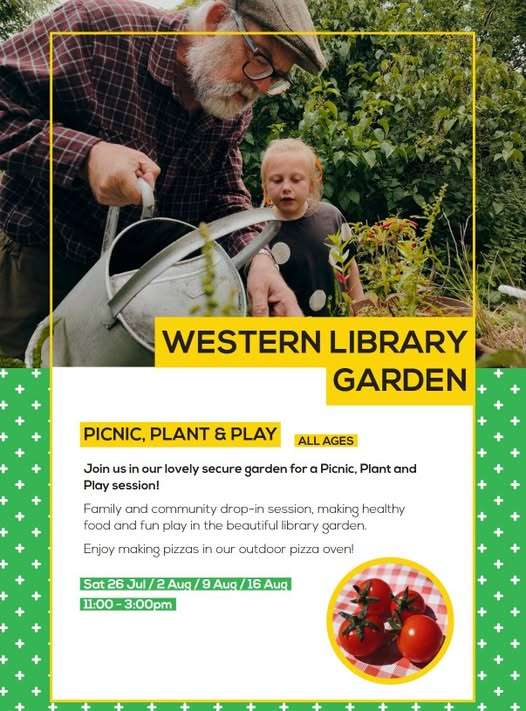 Tomorrow at Western Library, 
Come along to Picnic, Plant and Play!