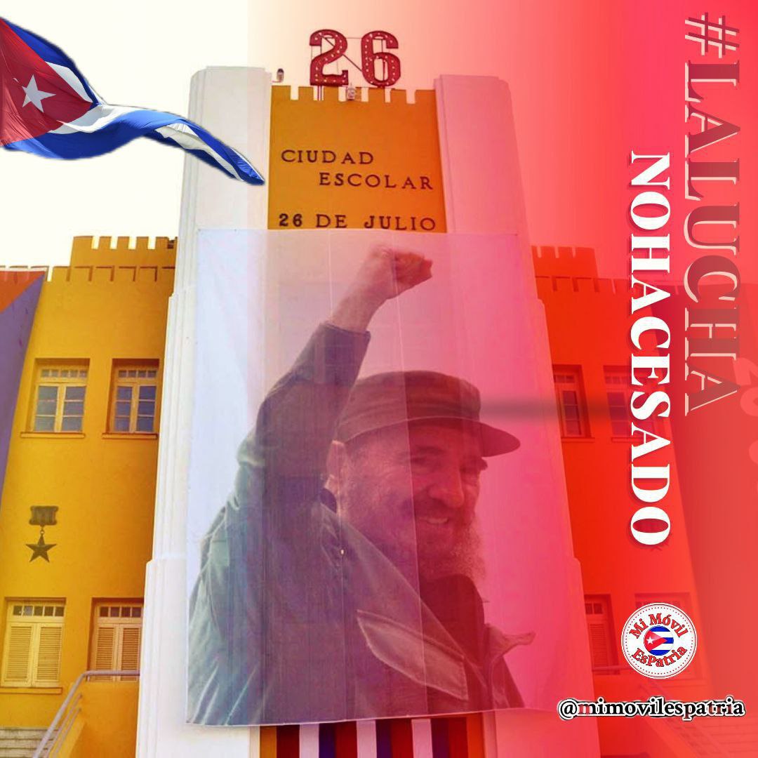 Minuto a minuto 🇨🇺 celebra el 26 de julio porque el Moncada fue quien nos mostró el camino a recorrer, y desde aquel alto ejemplo para nosotros siempre es 26.
A 72 años #LaLuchaNoHaCesado 
#MiMóvilEsPatria