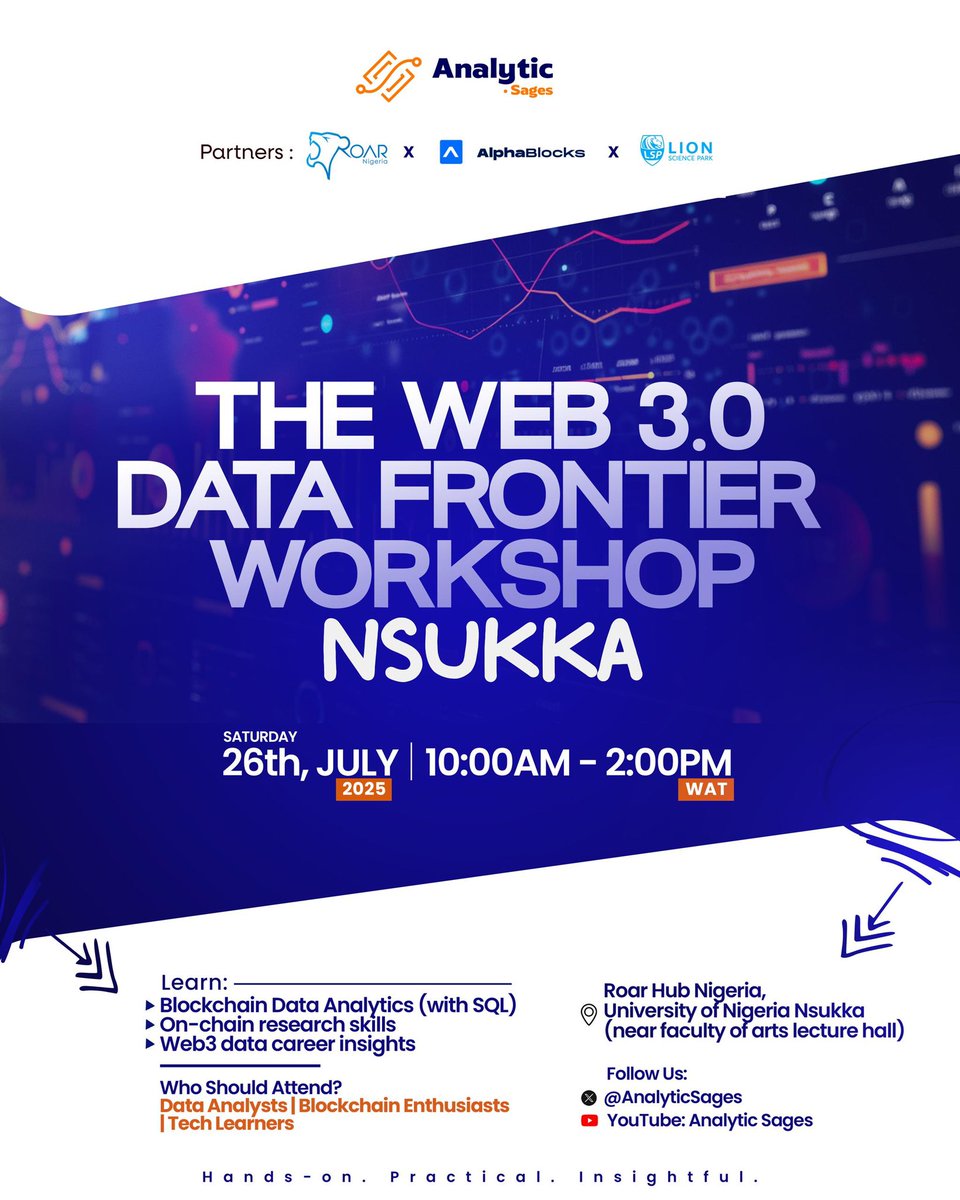 AnalyticSages's tweet image. Ready to break into the world of Web3 data?
Join us at The Data Frontier Workshop by Analytic Sages and our partners.
📍 Nsukka , Enugu State | 🗓 July 26th | 🕙 10 AM – 2 PM
Learn SQL for Blockchain, On-chain Research, and Web3 Career Insights.
🎯 Hands-on. Practical.…