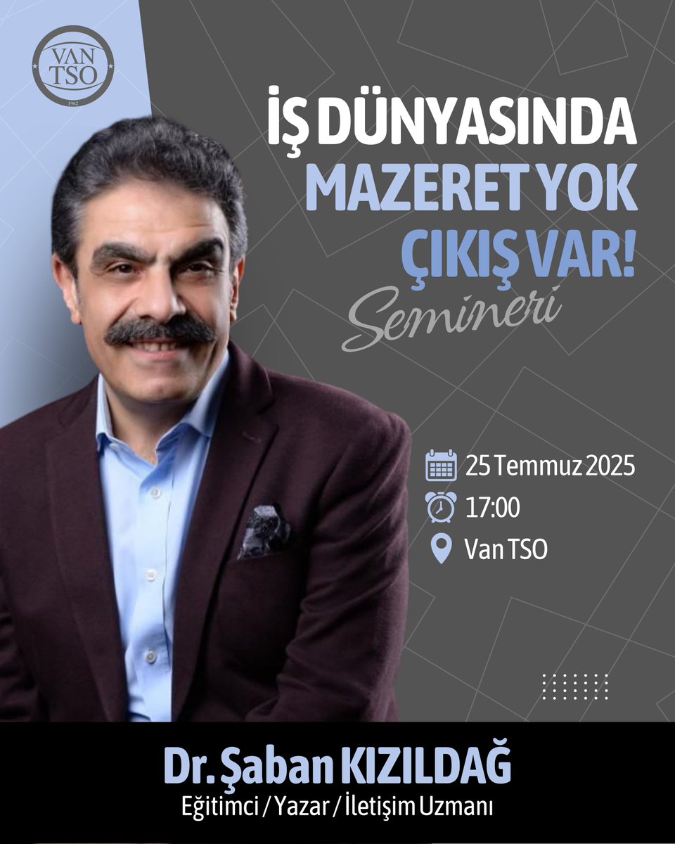 📢 İş Dünyasında Mazeret Yok, Çıkış Var! Semineri

Konuşmacı: Dr. Şaban Kızıldağ

🗓️ 25 Temmuz 2025 / Cuma
⏰ 17:00
📌 Van TSO / M. Rifat Hisarcıklıoğlu Salonu

<a href="/NecdetTakva/">Necdet Takva</a> <a href="/sabankizildag/">Şaban Kızıldağ</a>