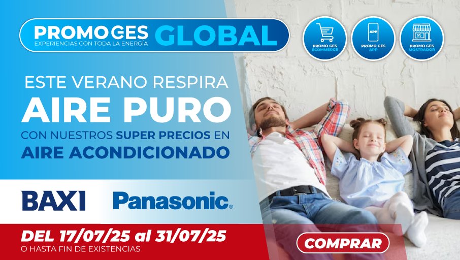 GES (@electrostocks) on Twitter photo 📢 #PROMOGES Global | Este verano respira aire puro con #GES 😌
Aprovecha nuestros super precios en aire acondicionado #BAXI y #Panasonic.
📆 Del 17 al 31 de julio
📲🖥️ grupoelectrostocks.com/promociones
#clima #instalador #APPGES 📢 #PROMOGES Global | Este verano respira aire puro con #GES 😌
Aprovecha nuestros super precios en aire acondicionado #BAXI y #Panasonic.
📆 Del 17 al 31 de julio
📲🖥️ grupoelectrostocks.com/promociones
#clima #instalador #APPGES