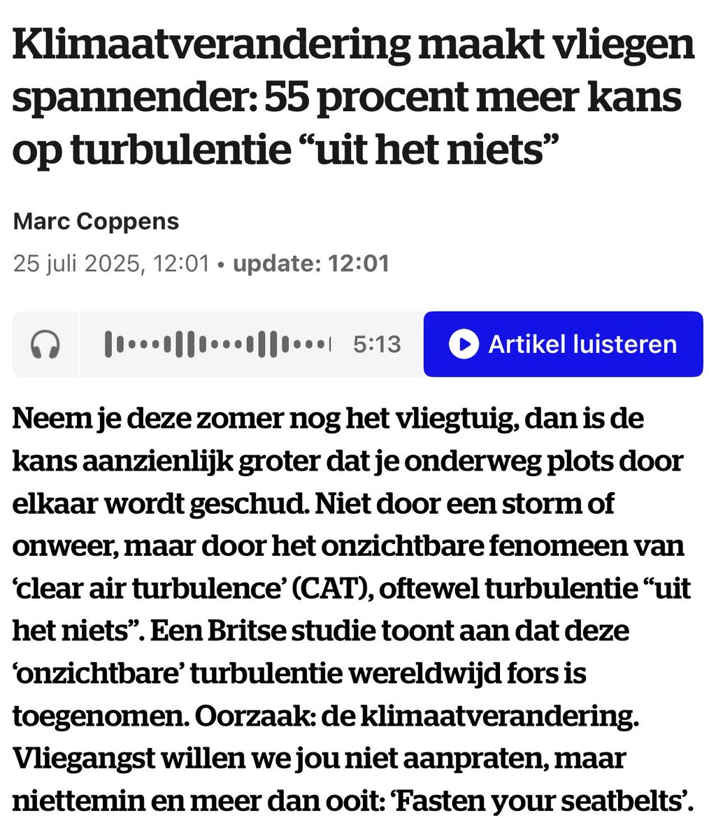 Neen ⁦<a href="/HLN_BE/">HLN.BE</a>⁩  

Dit is compleet misleidende informatie.

Talloze data en internationale studies tonen aan dat er helemaal géén sprake is van toenemende turbulentie en al zéker niét dat turbulentie het gevolg zou zijn van ‘klimaatverandering’.

Heb ik jullie ook zo geduid.