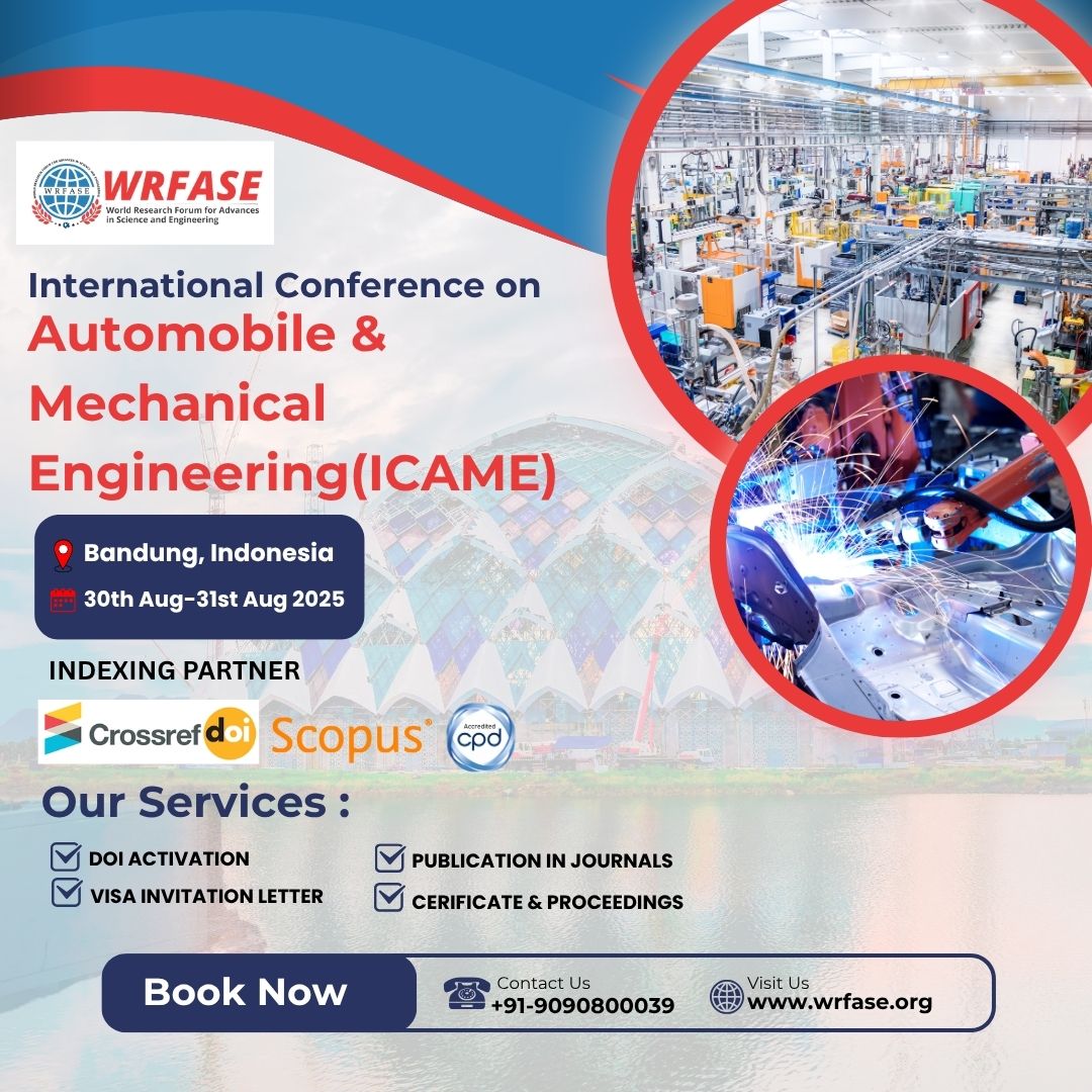 wrfase_follow's tweet image. International Conference on Automobile &amp;amp; Mechanical Engineering (ICAME)!

📅30th Aug-31st Aug 2025
📍Bandung, Indonesia

🔗Register now: wrfase.org/Conference/151…

#wrfase #ICAME2025 #MechanicalEngineeringconference #AutomobileEngineeringconference #Bandungconference