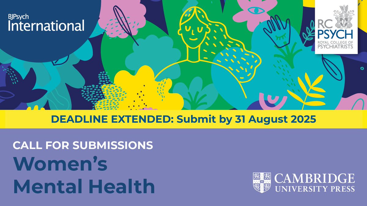BJPsych Journals (@thebjpsych) on Twitter photo #BJPInternational is calling for submissions on #WomensMentalHealth at different life stages for an upcoming thematic issue.
Find out more and submit: tinyurl.com/4fm768xf
Deadline extended! Submit by 31 August 25
<a href="/rcpsych/">Royal College of Psychiatrists</a> <a href="/CambUP_Psych/">Cambridge UP - Psychology & Psychiatry</a> #CallForSubmissions #BJPInternational is calling for submissions on #WomensMentalHealth at different life stages for an upcoming thematic issue.
Find out more and submit: tinyurl.com/4fm768xf
Deadline extended! Submit by 31 August 25
<a href="/rcpsych/">Royal College of Psychiatrists</a> <a href="/CambUP_Psych/">Cambridge UP - Psychology & Psychiatry</a> #CallForSubmissions