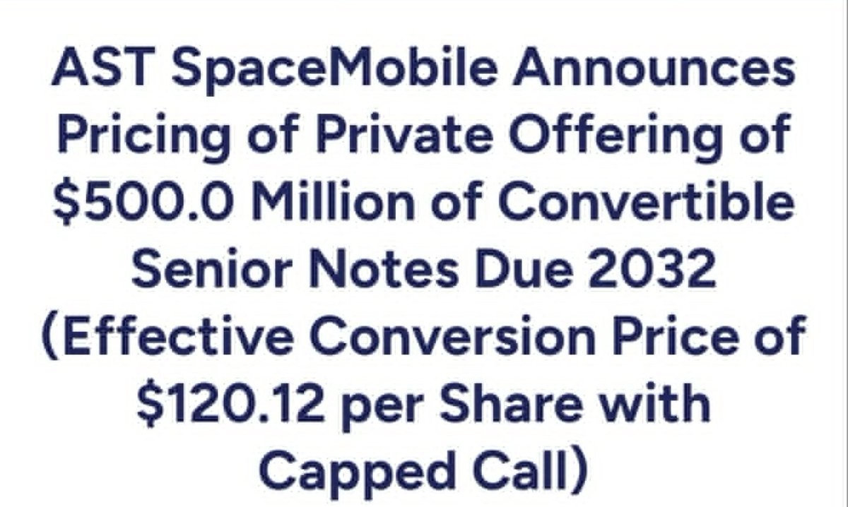 peterlindmark's tweet image. $ASTS CONVERSION PRICE $120.12 PER SHARE
BULLISH! DILUTION LESS THAN 2%
