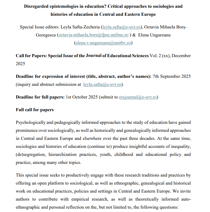 Interesting call for papers from the Journal of Education Studies:  Disregarded epistemologies in education? Critical approaches to sociologies and histories of education in Central and Eastern Europe rse.uvt.ro/upload/Call%20…