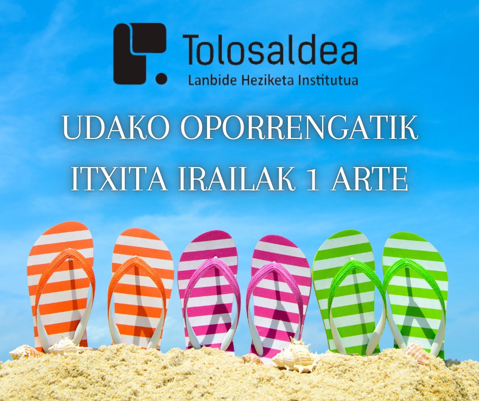 Udako oporrengatik, irailak 1 arte oporraldia izango dugu 👋