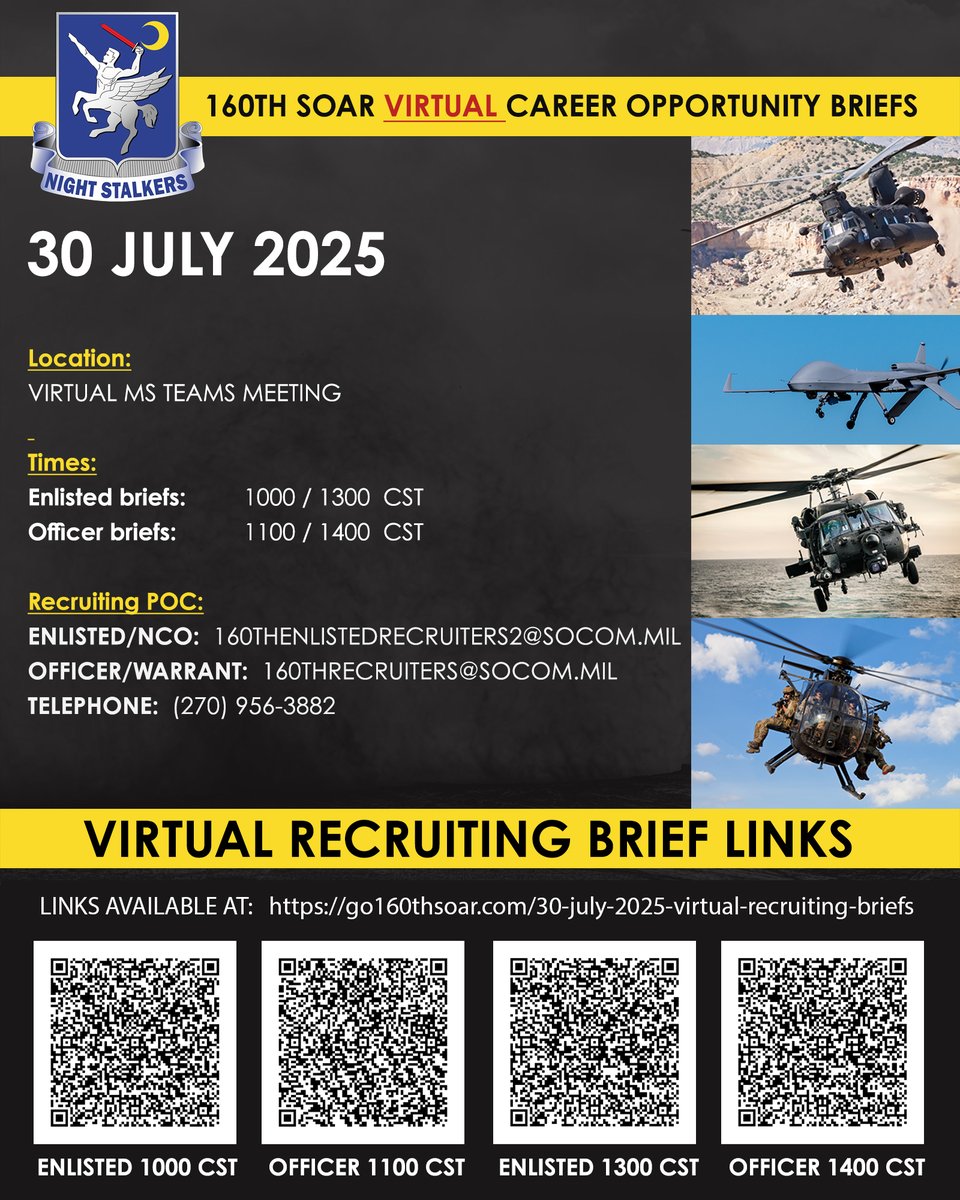 Go160thSoar's tweet image. VIRTUAL RECRUITING BRIEF: 30 July 2025, the 160th SOAR Recruiting Team will hold VIRTUAL recruiting events on Microsoft Teams. Learn More & Apply at go160thSOAR.COM. Meeting Links at: go160thsoar.com/30-july-2025-v…
#SpecialOperationsAviation #GoArmySOF #GoBeyondTheConventional