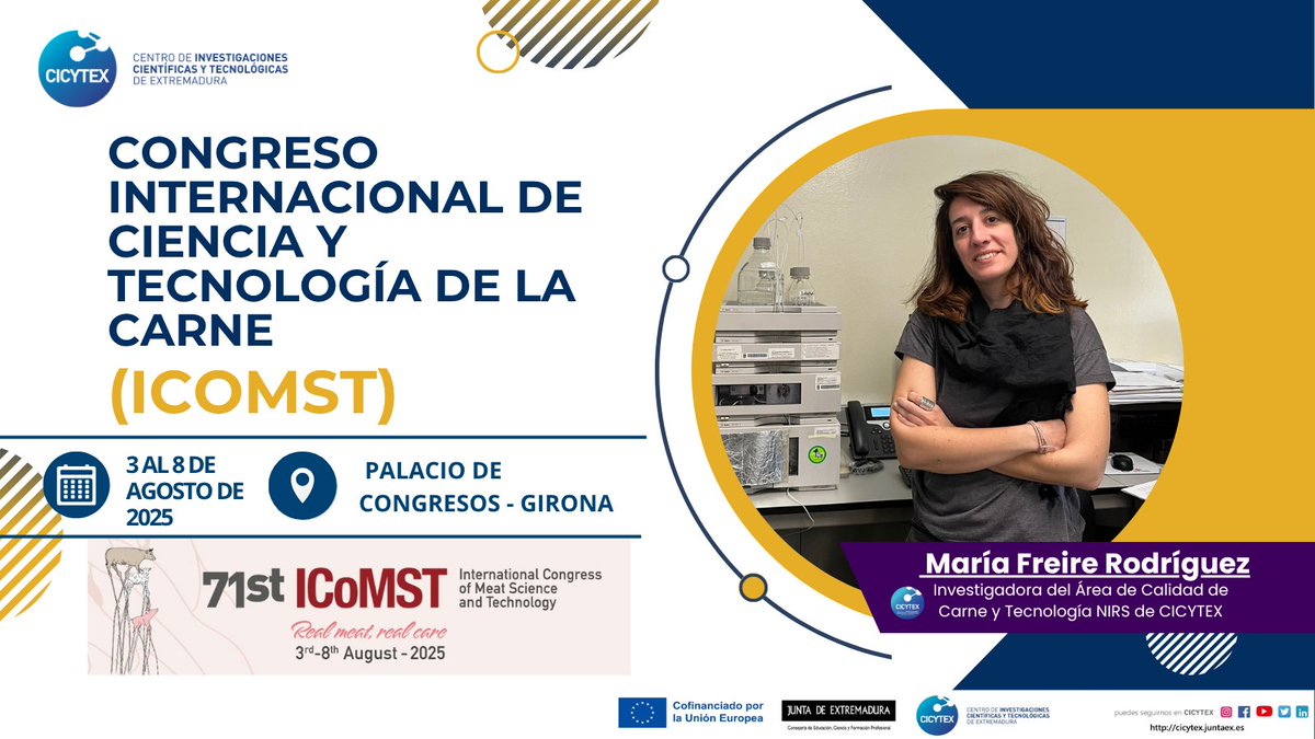 CICYTEX's tweet image. Nuestra investigadora 👩🔬María Freire participa en el👇
🔬71º Congreso Internacional de Ciencia y Tecnología de la Carne #ICoMST25 🥩
🗓️3-8 de agosto en el Palacio de Congresos de Girona
✅Organiza @irtacat
ℹ️Más info en cicytex.juntaex.es/-/congreso-int…
