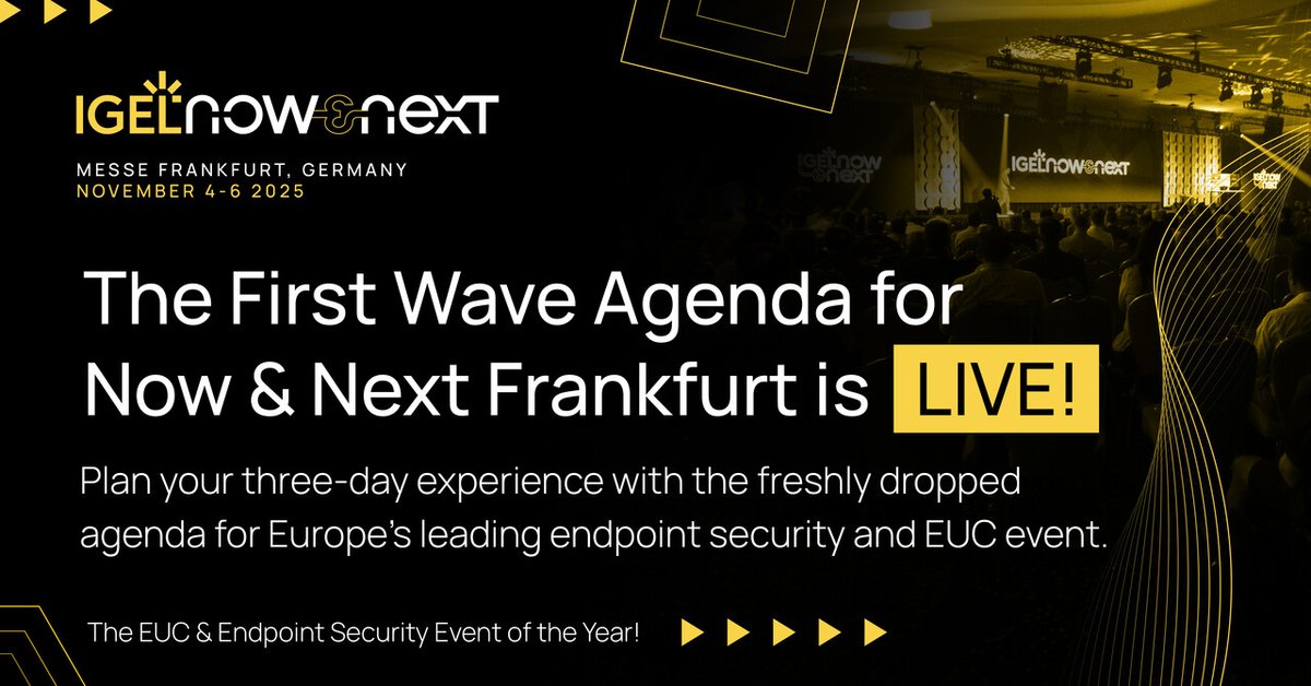 IGEL_Technology's tweet image. It’s all happening at Now & Next. Join us 4–6 November at Messe Frankfurt.
Here’s a taste of what’s in store:
🎤 Mainstage keynotes on Endpoint Security, EUC, Zero Trust & Digital Transformation
💼 Deep-dive technical breakouts on infrastructure, security architecture, and…