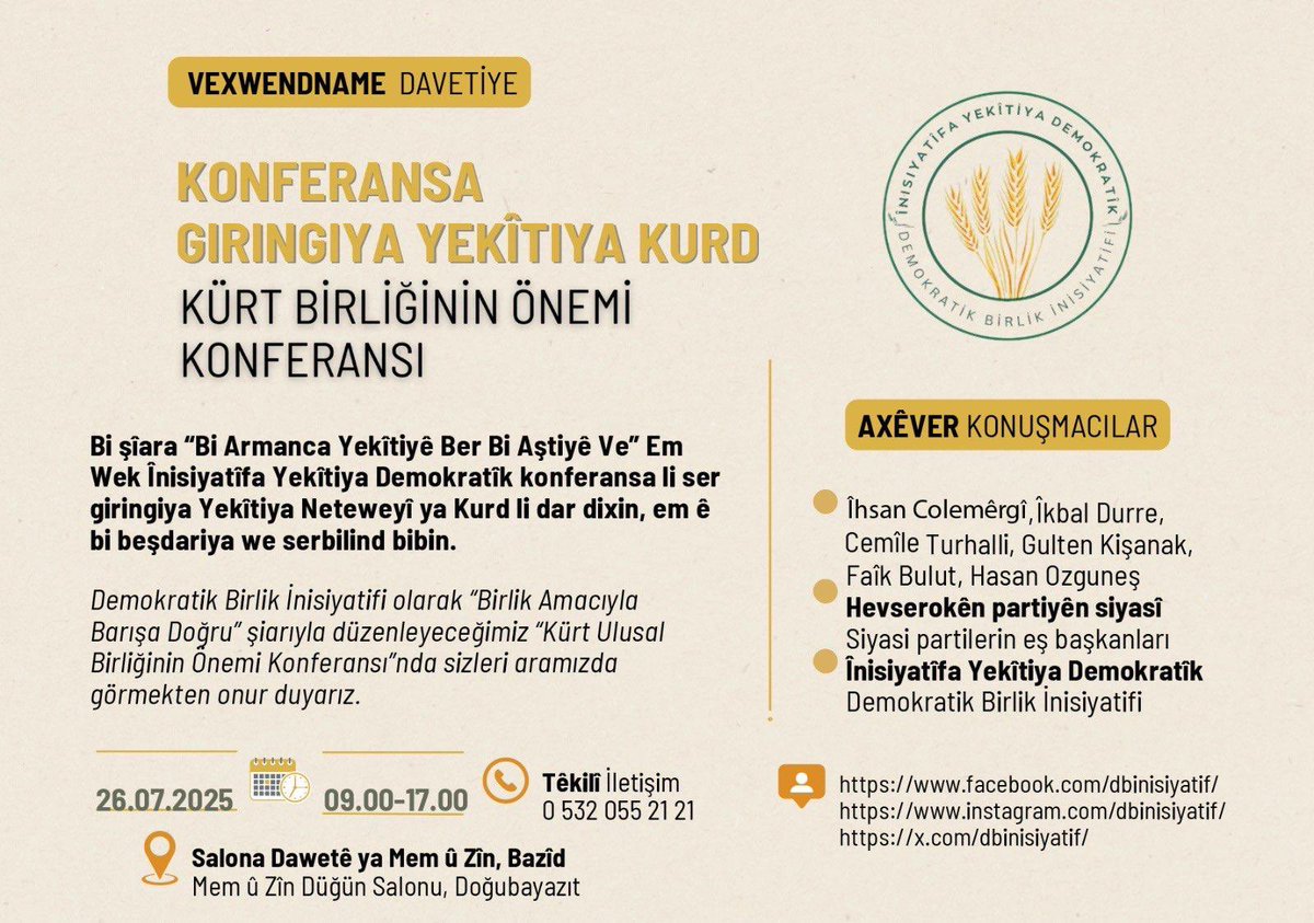 YLMZHUN's tweet image. Li bajarê Ehmedê Xanî em xwesteka wî ya herî mezin, yekrêzî û yekîtî bê avakirin. Konferansa ‘girîngiya yekîtîya neteweyî ya kurdan.’ Li dardixînin. Ji ber vê em hemû gelan vedixwînîn konferansê. 26ê tîrmehê li bazîdê salona Mem Û Zînê benda gelê xwene.