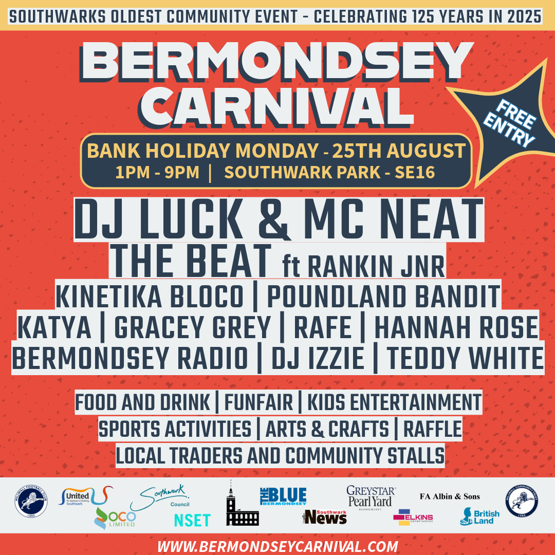 Southwark Presents (@southwarkevents) on Twitter photo Bermondsey Carnival Returns : A Full Day of Music, Fun, and Free Community Spirit!
Bermondsey Carnival is on Monday 25th August at Southwark Park, promising an unforgettable day – all for free
Supported by Southwark Culture Celebrations Fund
#Bermondsey
orlo.uk/rD9qR Bermondsey Carnival Returns : A Full Day of Music, Fun, and Free Community Spirit!
Bermondsey Carnival is on Monday 25th August at Southwark Park, promising an unforgettable day – all for free
Supported by Southwark Culture Celebrations Fund
#Bermondsey
orlo.uk/rD9qR